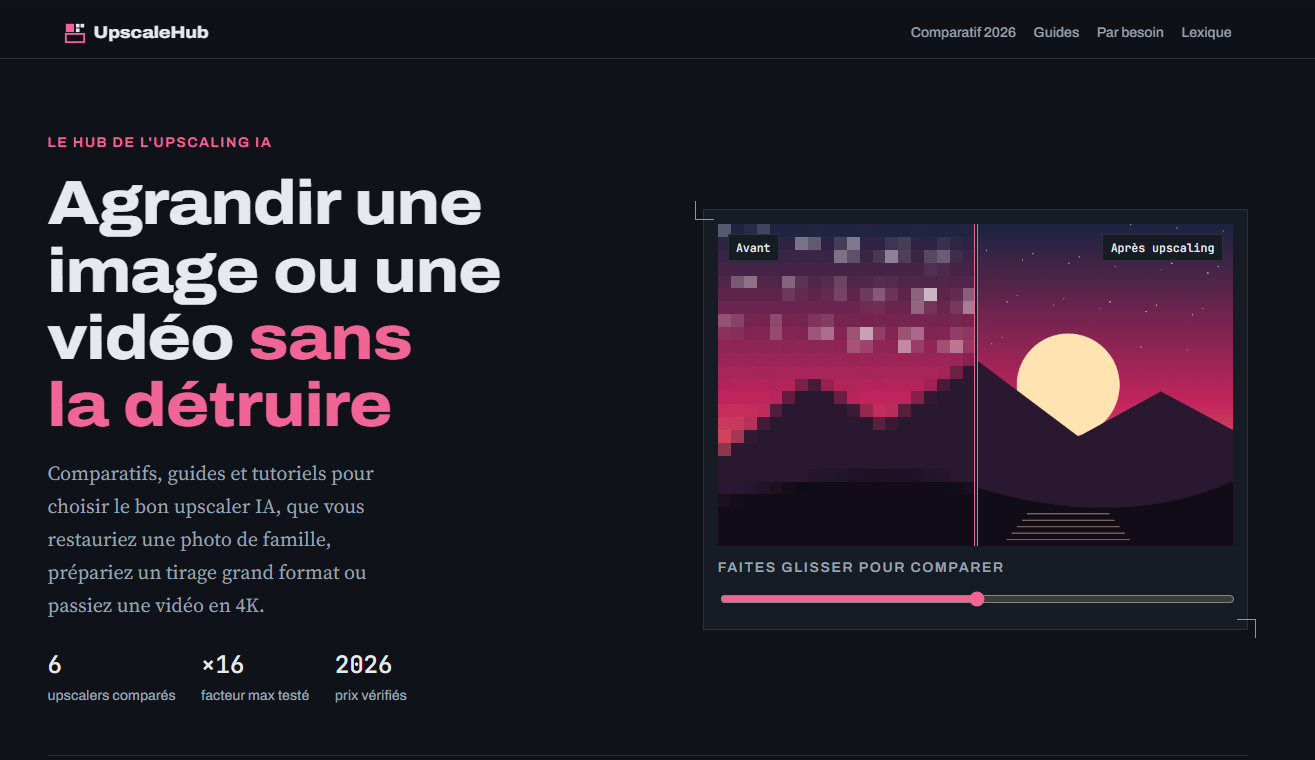 Capture de la page d’accueil d’UpscaleHub avec sa présentation de l’upscaling et son visuel avant/après.
